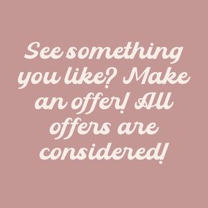 All offers considered!